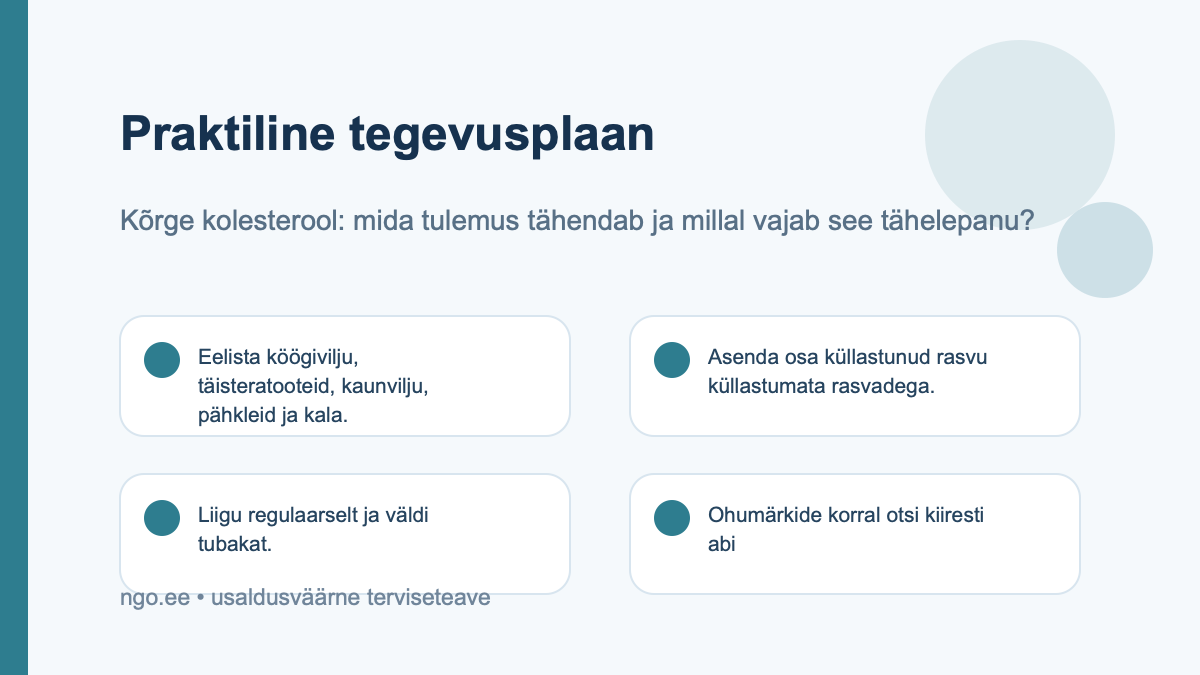 Kõrge kolesterool: mida tulemus tähendab ja millal vajab see tähelepanu? – praktiline tegevusplaan